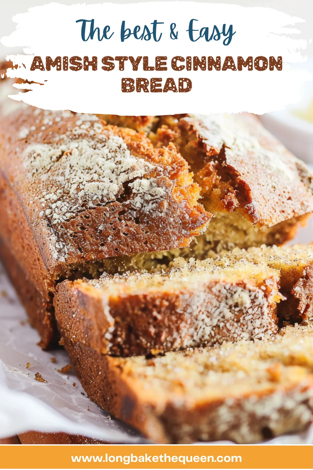 Amish Style Cinnamon Bread