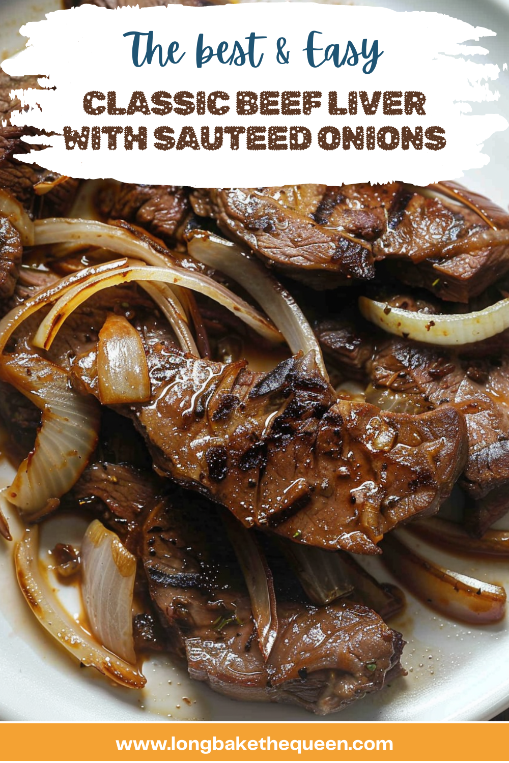 Classic Beef Liver with Sauteed Onions