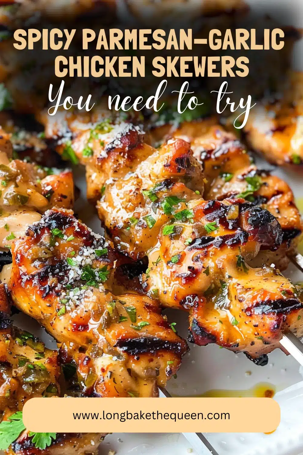 Spicy Parmesan-Garlic Chicken Skewers