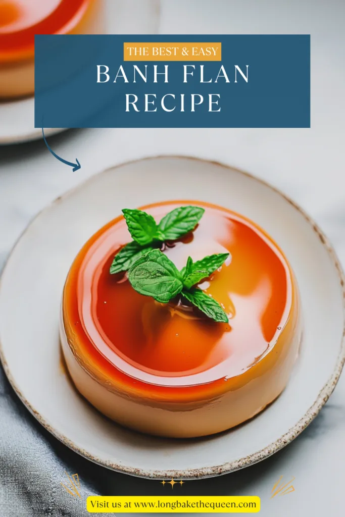 Banh Flan Recipe