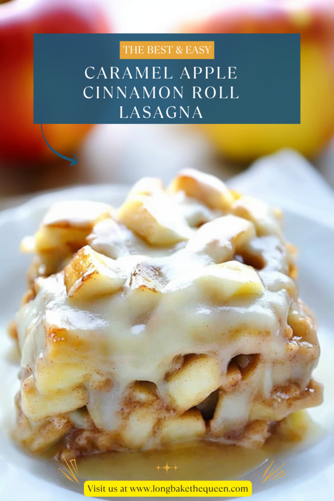 Caramel Apple Cinnamon Roll Lasagna