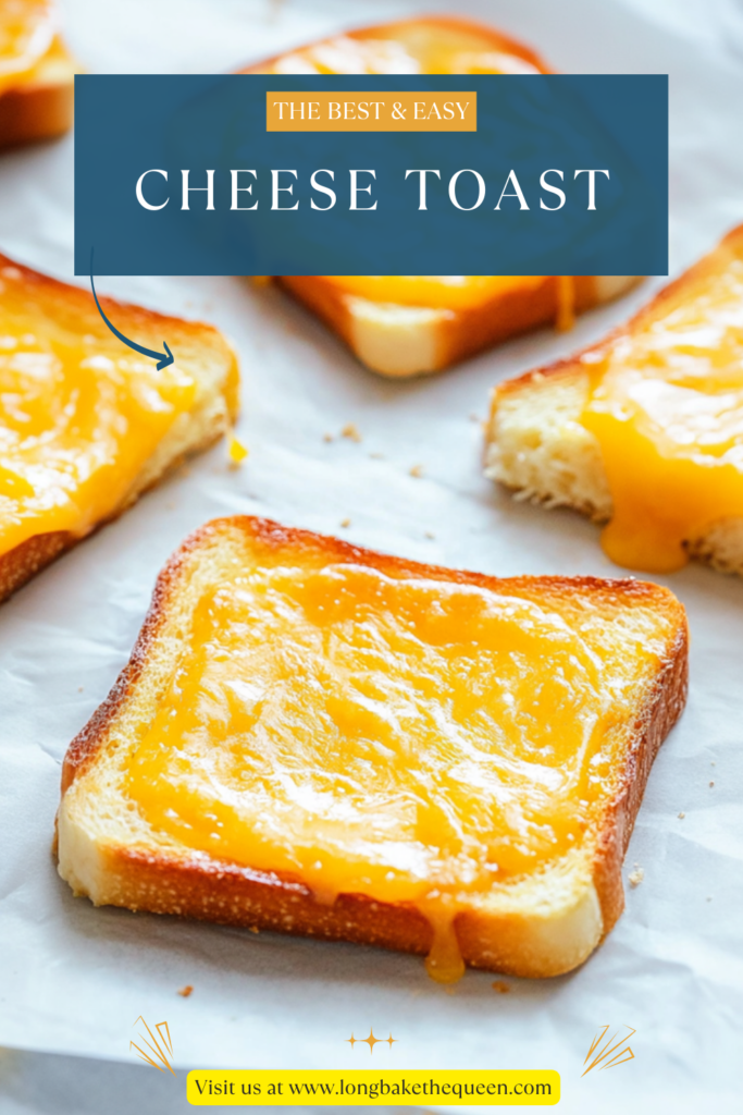 Cheese Toast