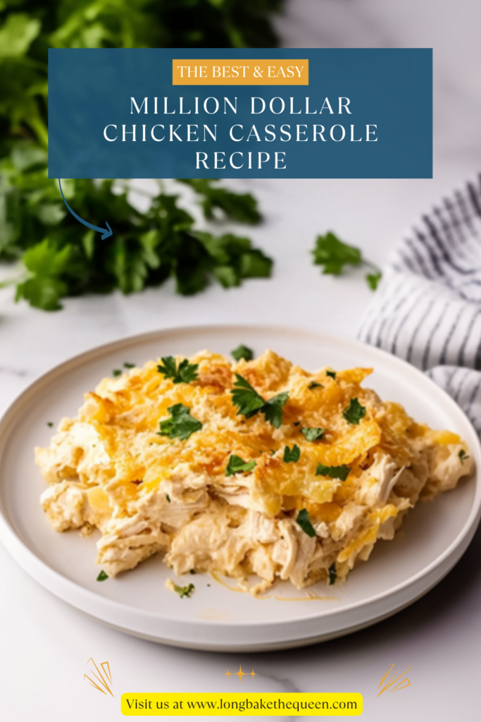 Million Dollar Chicken Casserole Recipe