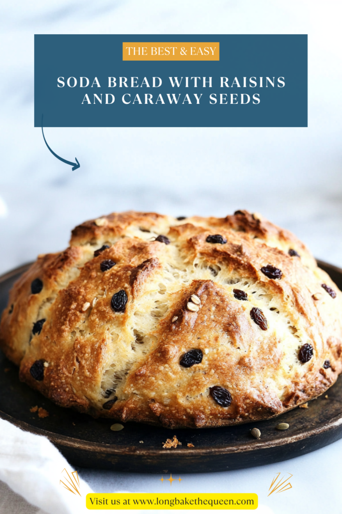 Soda Bread with Raisins and Caraway Seeds
