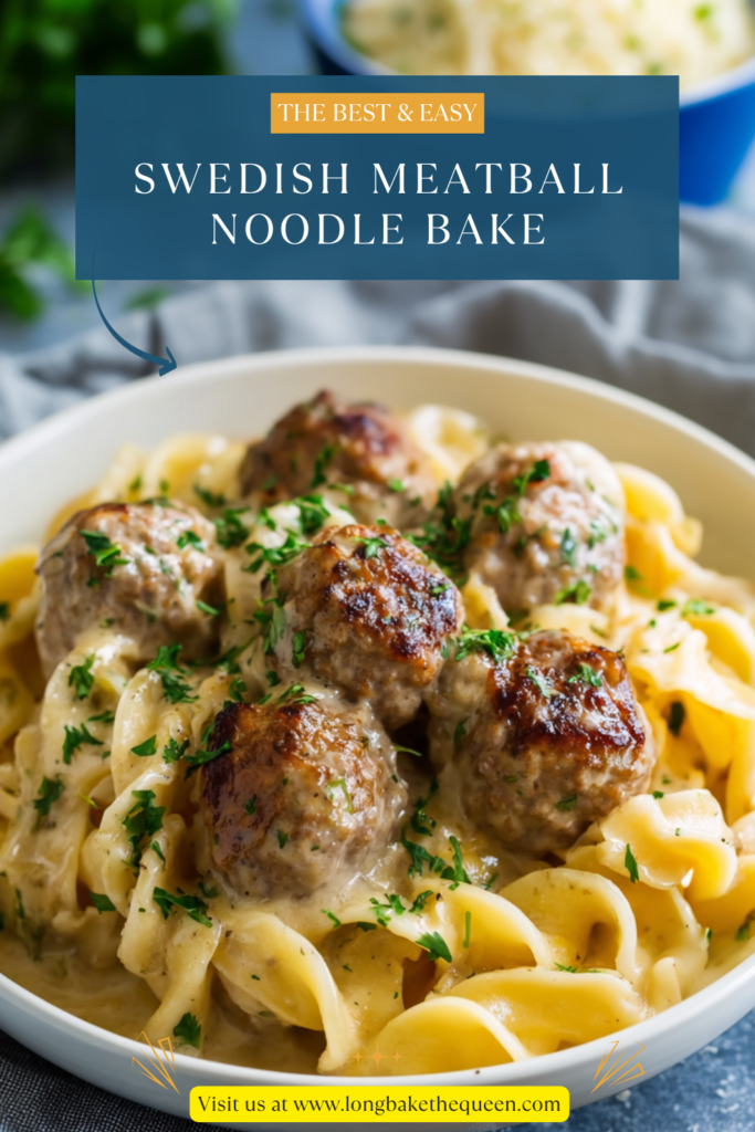 Swedish Meatball Noodle Bake