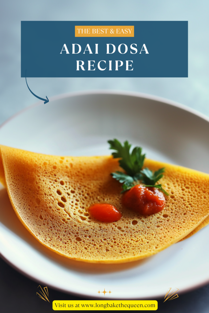 Adai Dosa Recipe
