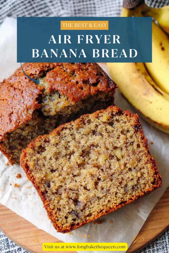 Air Fryer Banana Bread
