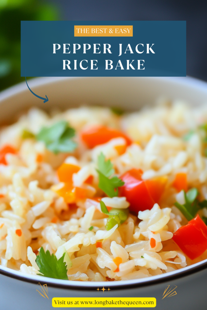 Pepper Jack Rice Bake