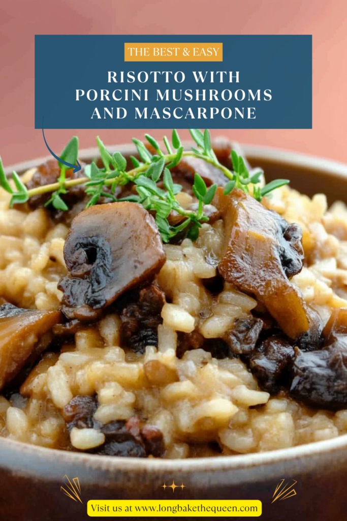 Risotto with Porcini Mushrooms and Mascarpone