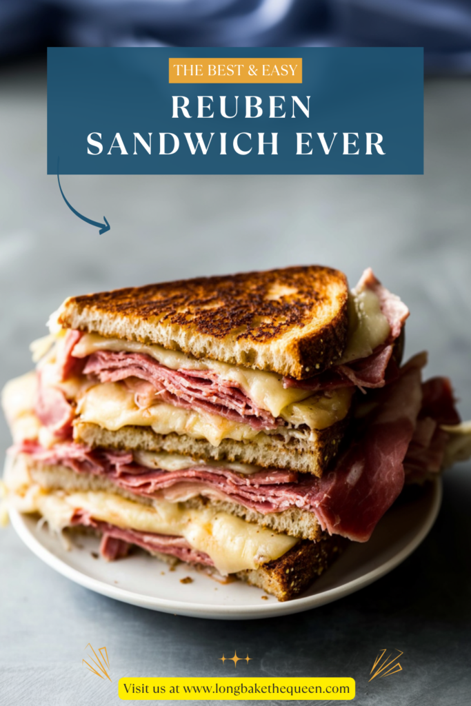 The Best Reuben Sandwich Ever