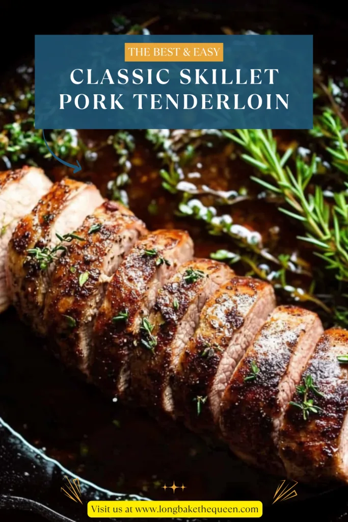 Classic Skillet Pork Tenderloin
