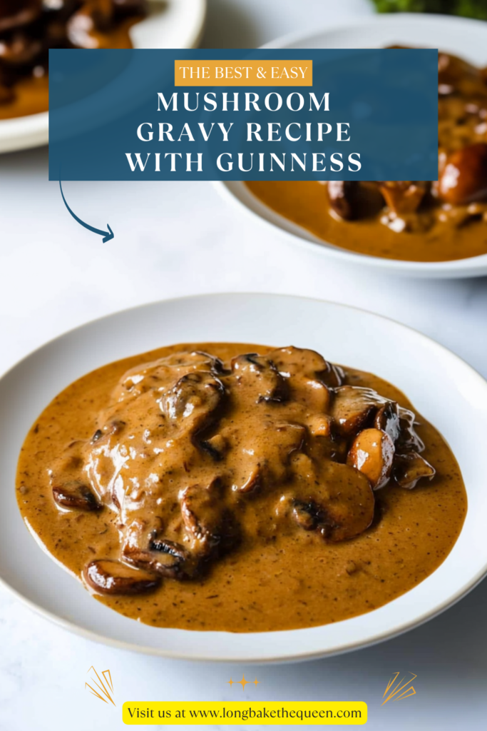 Mushroom Gravy Recipe with Guinness