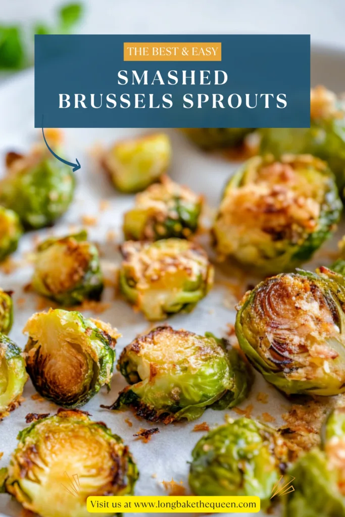 Smashed Brussels Sprouts
