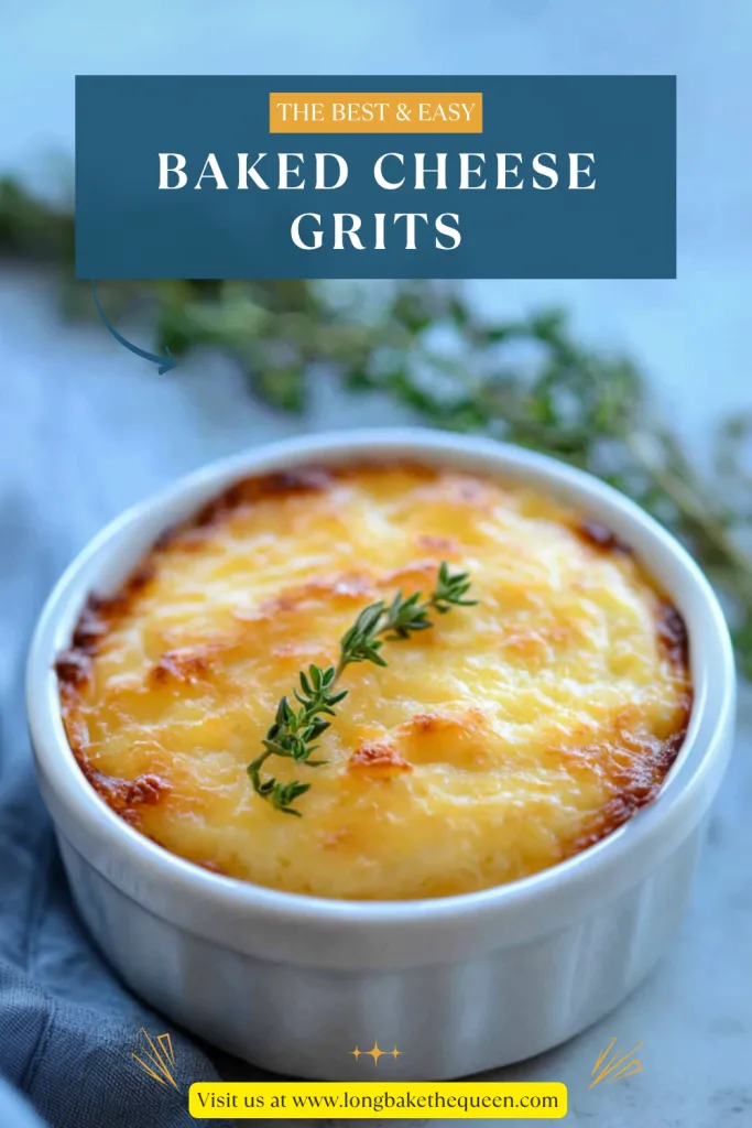Baked Cheese Grits