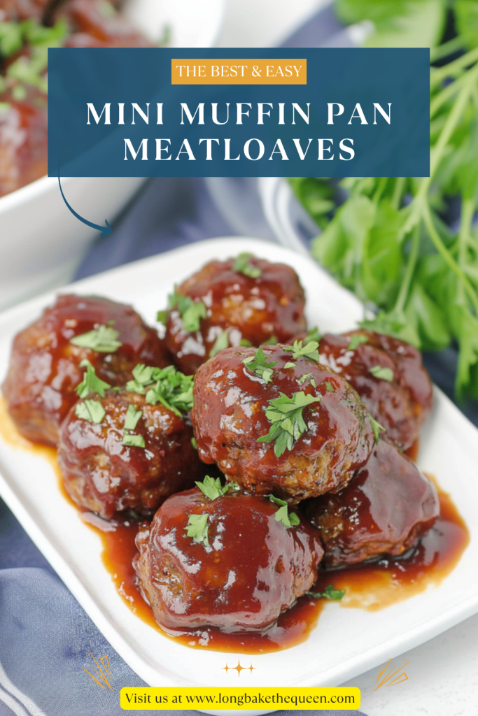 Mini Muffin Pan Meatloaves