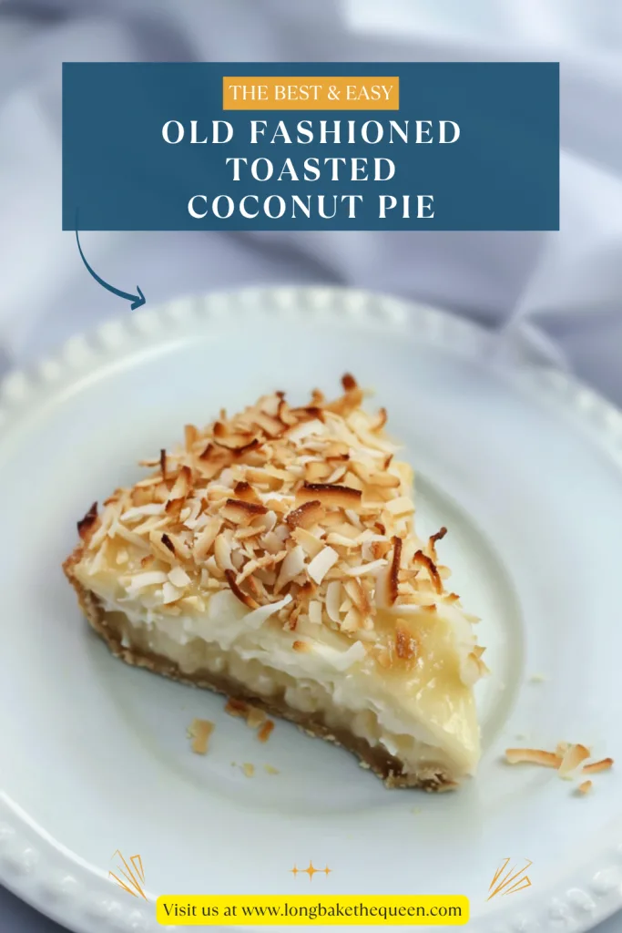 Old Fashioned Toasted Coconut Pie