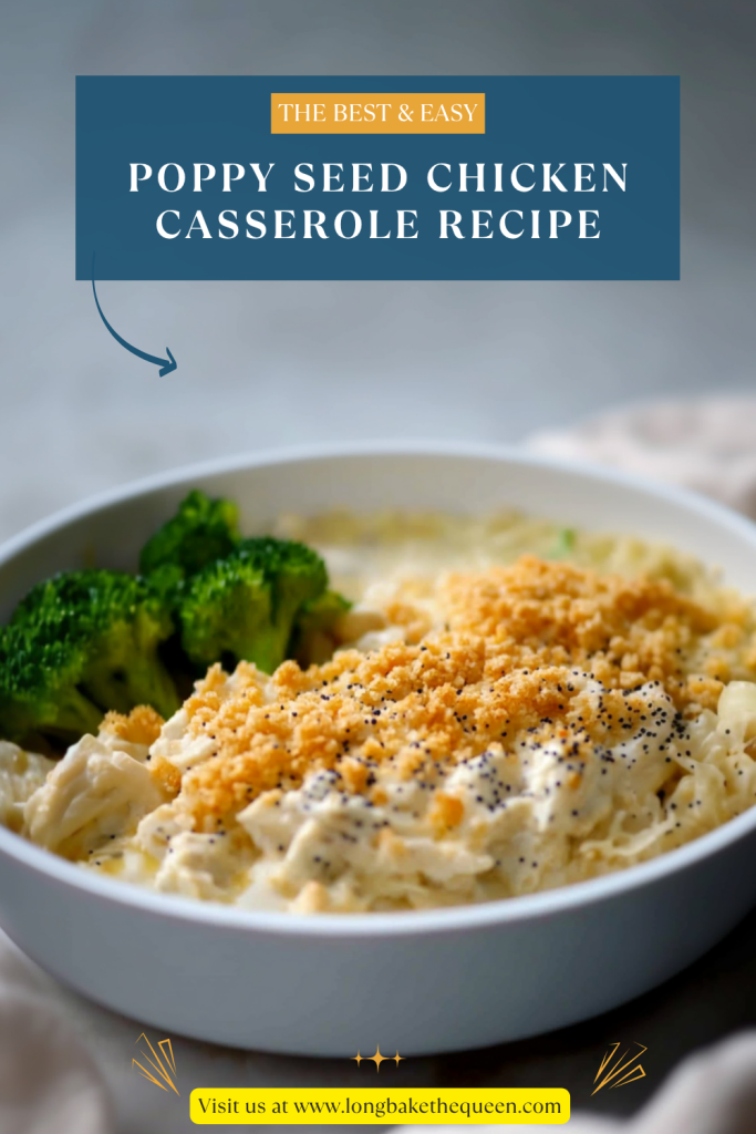 Poppy Seed Chicken Casserole Recipe