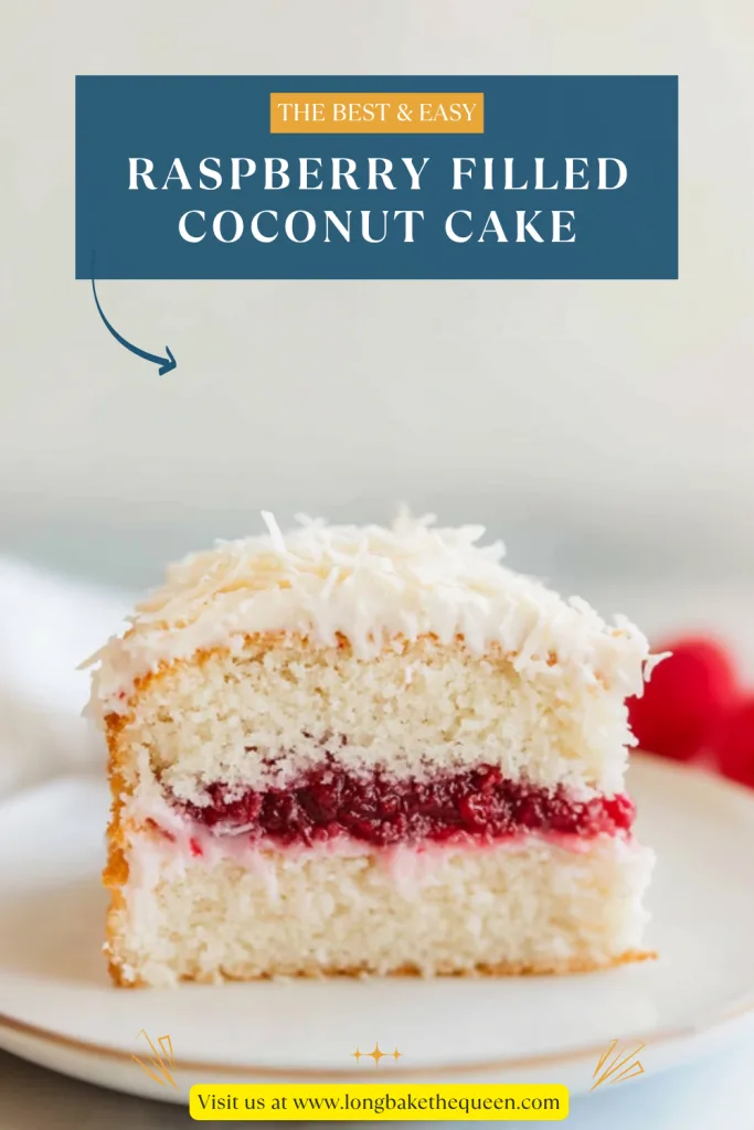 Raspberry Filled Coconut Cake