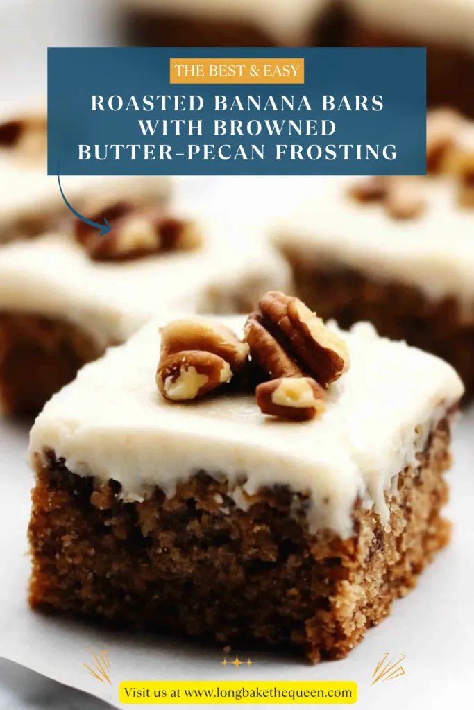 Roasted Banana Bars with Browned Butter–Pecan Frosting