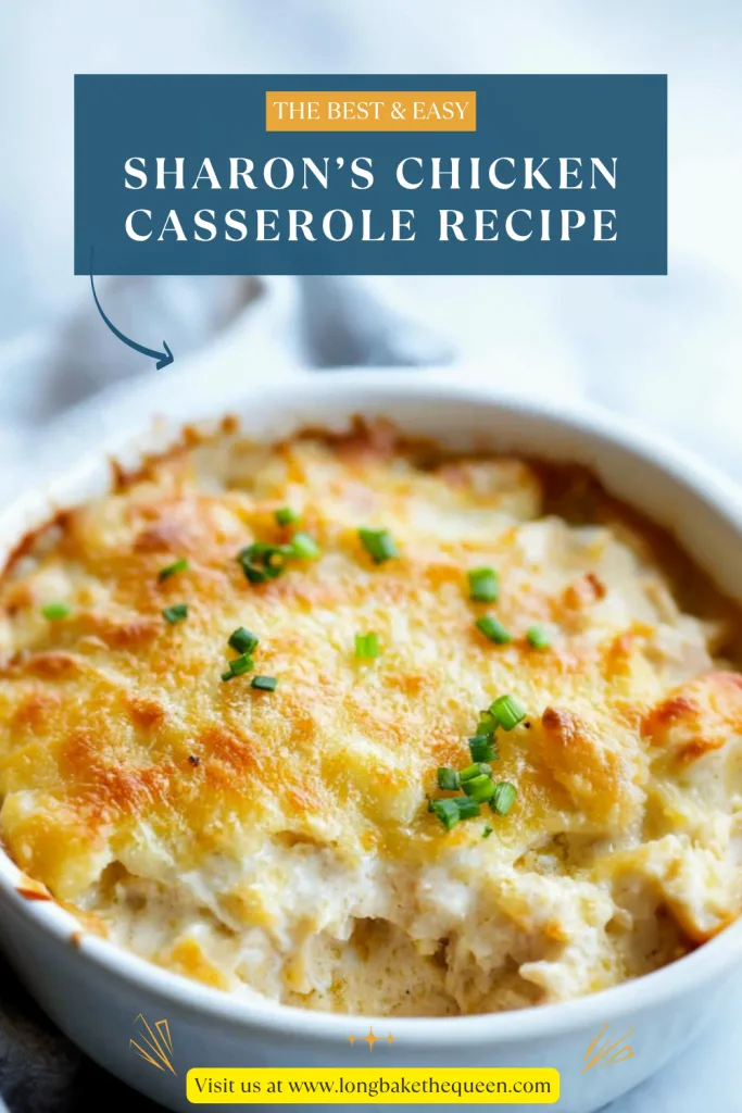 Sharon’s Chicken Casserole Recipe