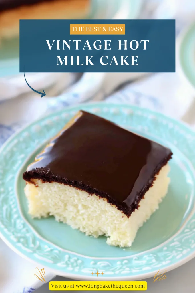 Vintage Hot Milk Cake
