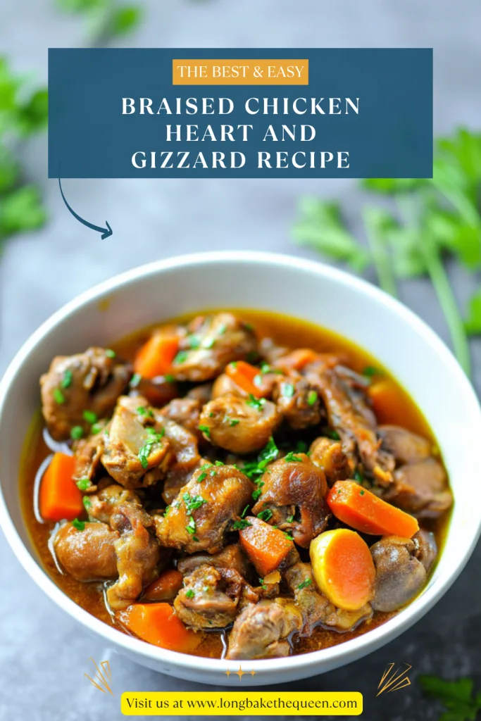 Braised Chicken Heart And Gizzard Recipe