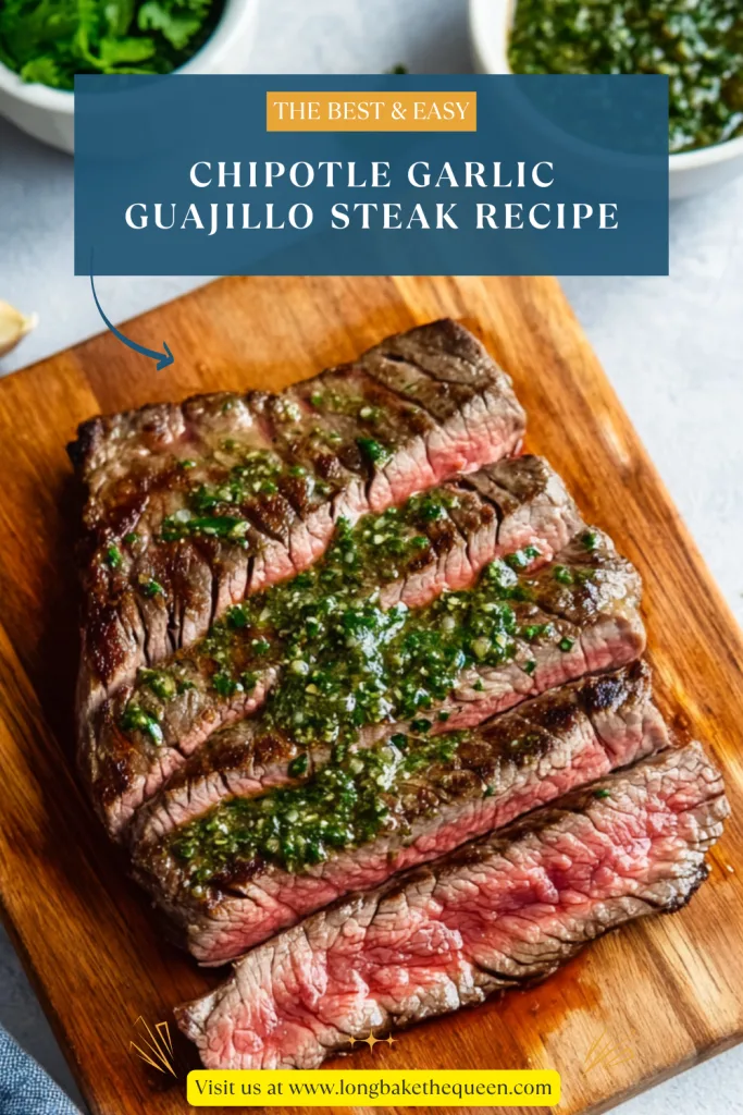 Chipotle Garlic Guajillo Steak Recipe