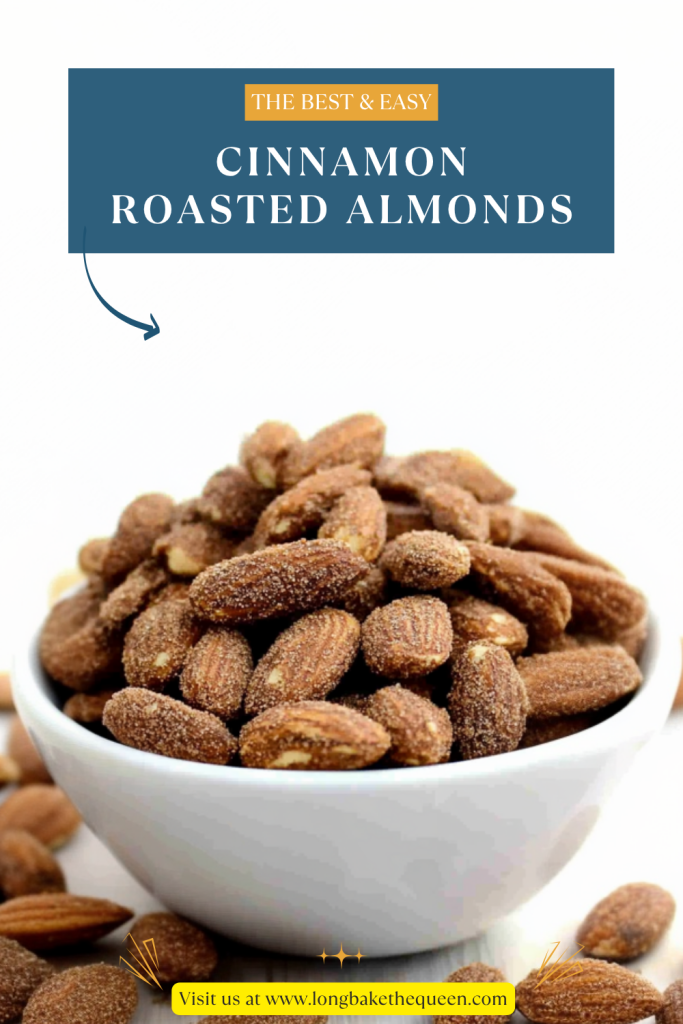Cinnamon Roasted Almonds