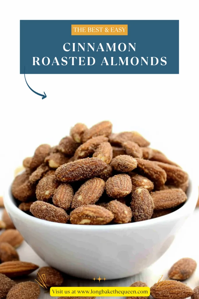Cinnamon Roasted Almonds