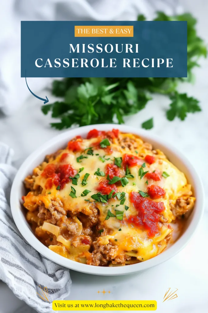 Missouri Casserole Recipe