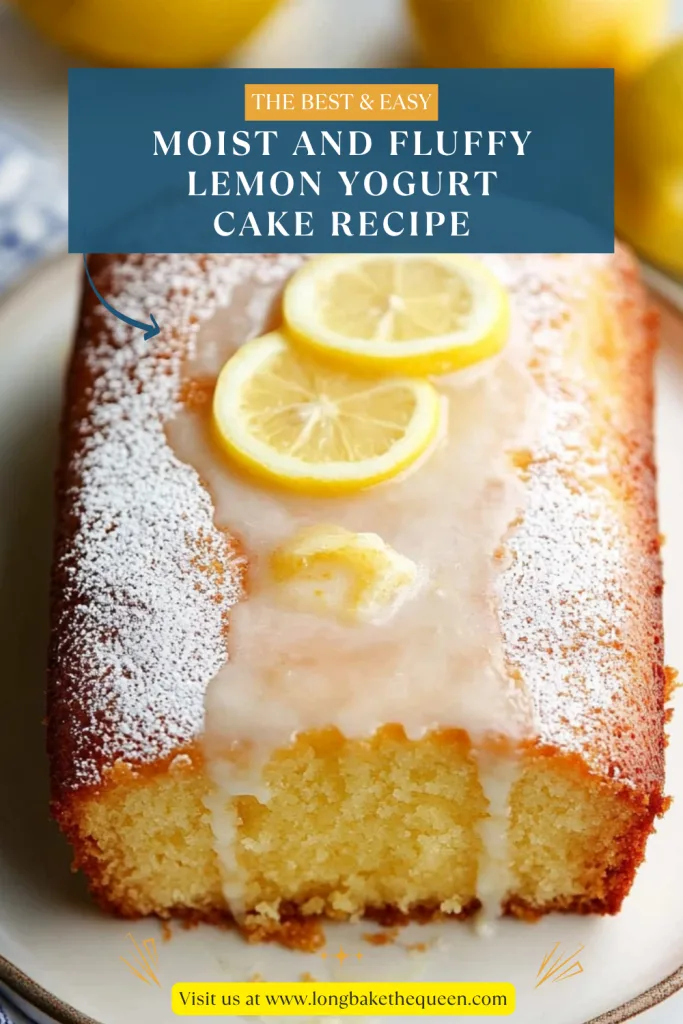 Moist and Fluffy Lemon Yogurt Cake Recipe