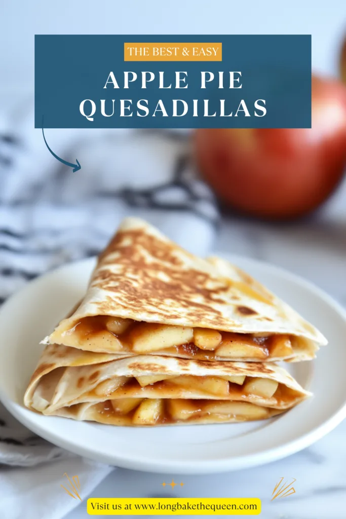 Apple Pie Quesadillas