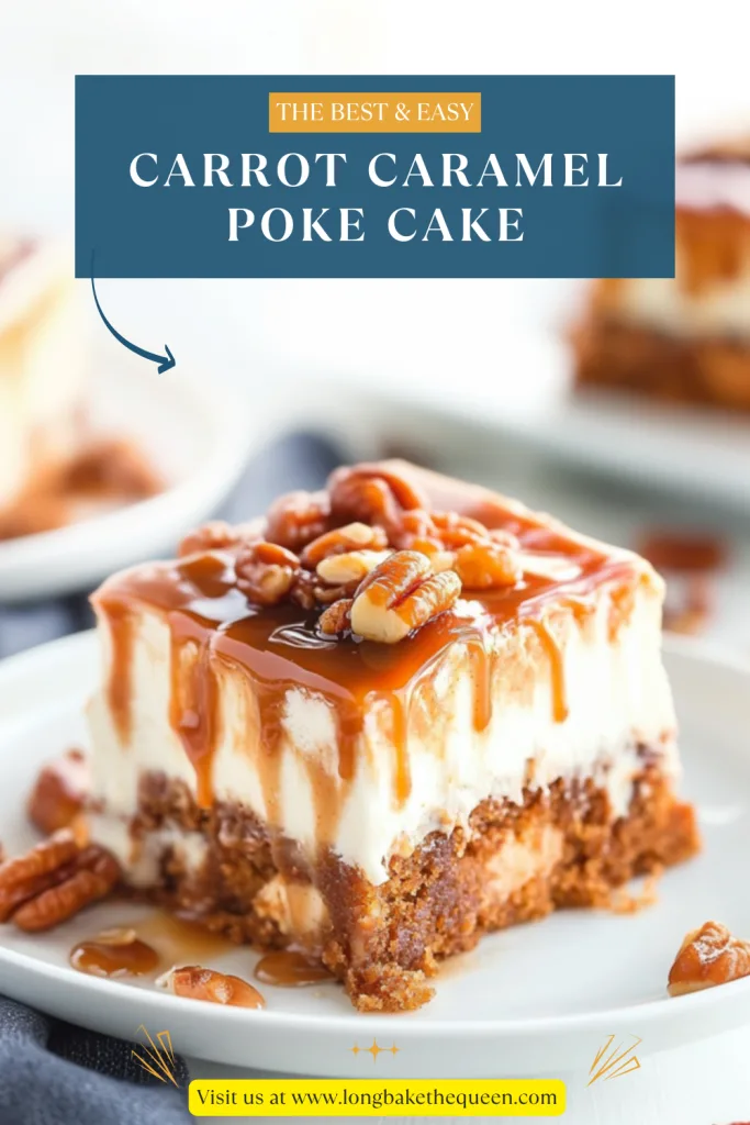 Carrot Caramel Poke Cake