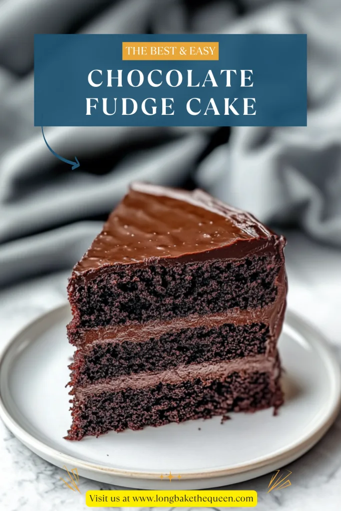 Chocolate Fudge Cake