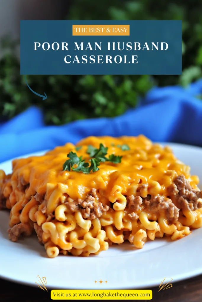 Poor Man Husband Casserole