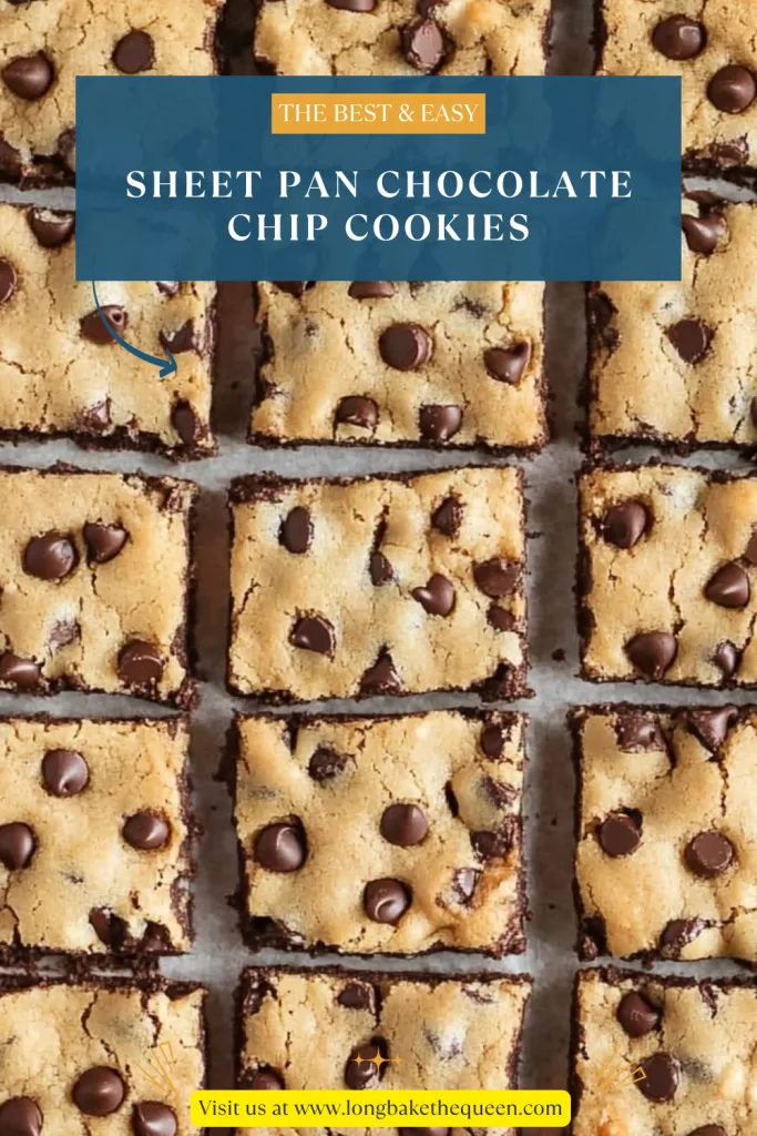 Sheet Pan Chocolate Chip Cookies