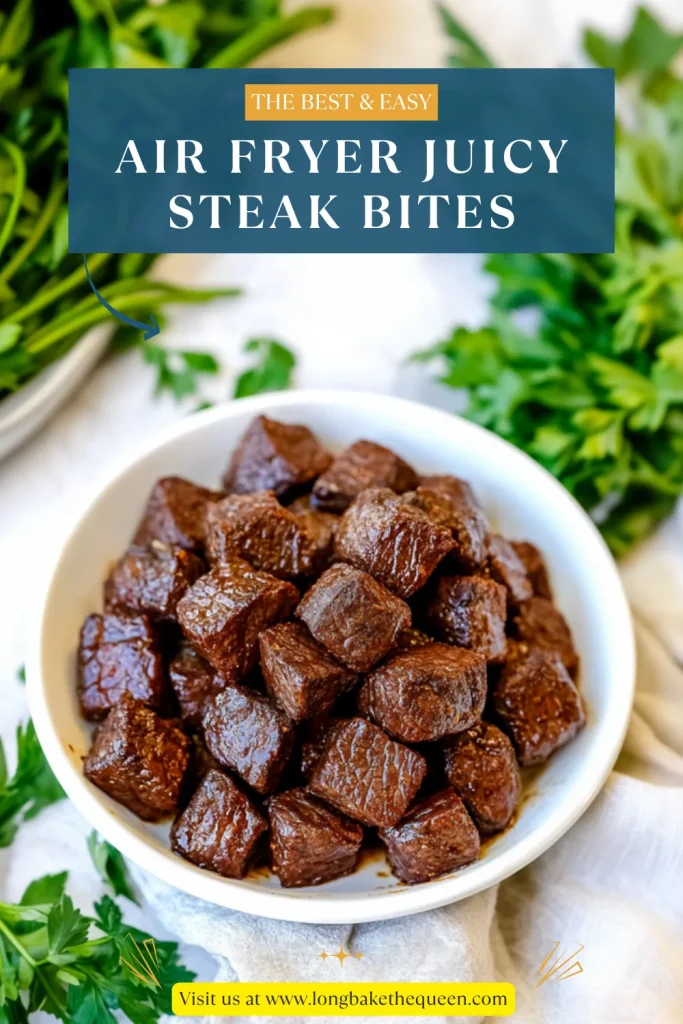 Air Fryer Juicy Steak Bites