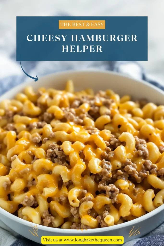Cheesy Hamburger Helper