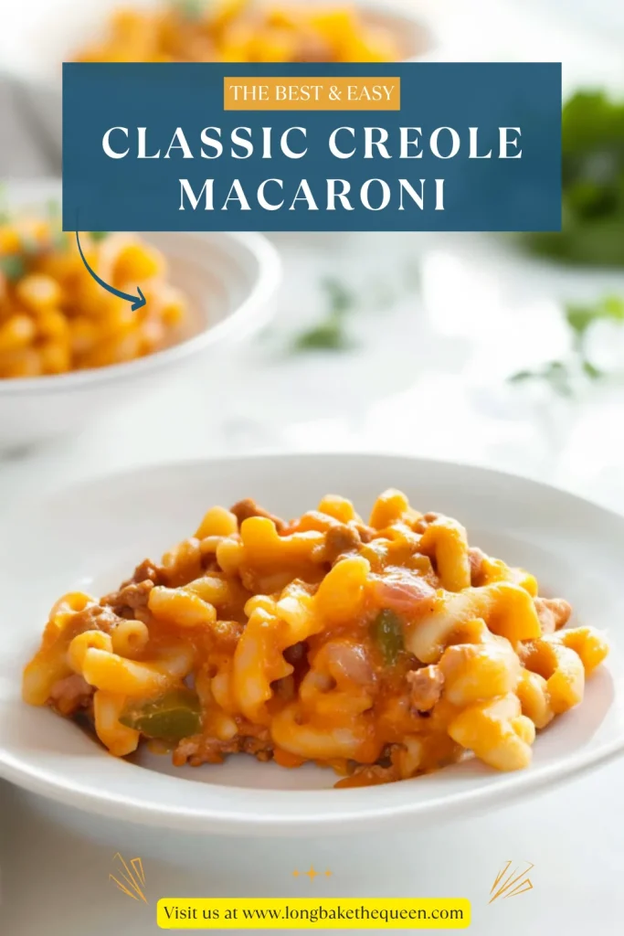 Classic Creole Macaroni