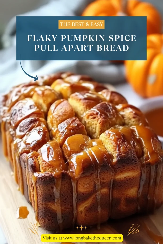 Flaky Pumpkin Spice Pull Apart Bread