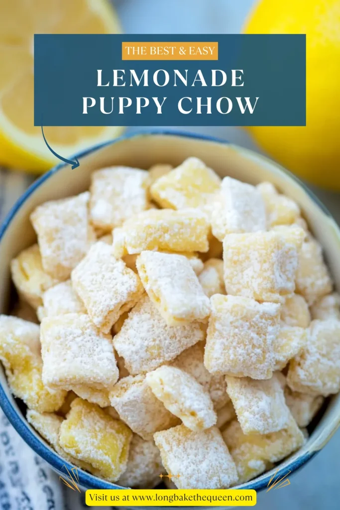 Lemonade Puppy Chow