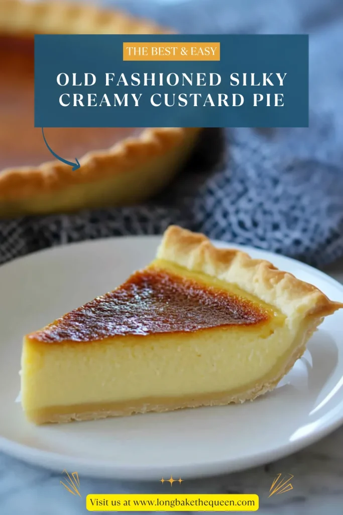 Old Fashioned Silky Creamy Custard Pie