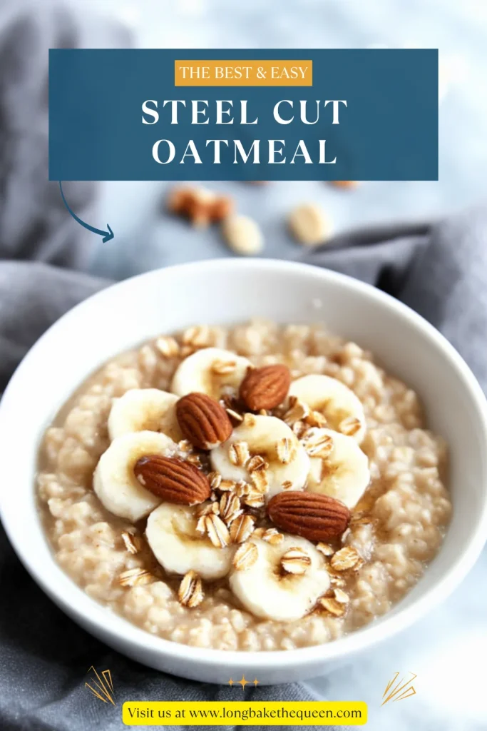 Steel Cut Oatmeal